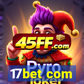 17bet com